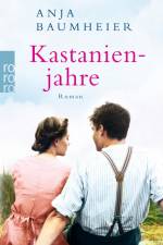 Kastanienjahre af Anja Baumheier