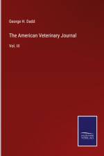 The American Veterinary Journal af George H. Dadd