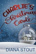 Charlie's Christmas Carole af Diana Stout
