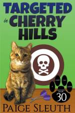 Targeted in Cherry Hills af Paige Sleuth