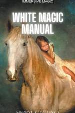 White Magic Manual af Merryl Kowalska