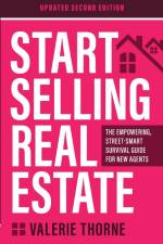 Start Selling Real Estate af Valerie Thorne