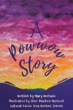 A Powwow Story af Mary Bertucci