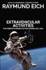 Extravehicular Activities af Raymund Eich
