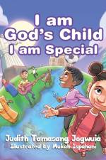 I am God's Child I am Special