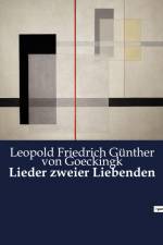 Lieder zweier Liebenden af Leopold Friedrich Günther von Goeckingk