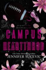 Campus Heartthrob- Special Edition af Jennifer Sucevic