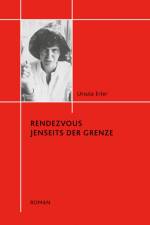 Rendezvous jenseits der Grenze af Ursula Erler