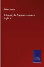 A Day with the Brookside Harriers at Brighton af Richard Levinge