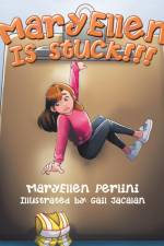Maryellen Is Stuck!!! af Maryellen Perlini