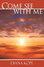 Come See with Me af Diana Kope