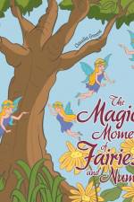The Magical Moments of Fairies and Numbers af Claudia Greene