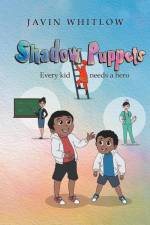 Shadow Puppets af Javin Whitlow