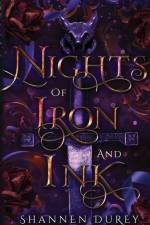 Nights of Iron and Ink af Shannen Durey