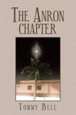The Anron Chapter af Tommy Bell