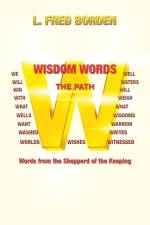 Wisdom Words af L. Fred Borden