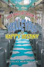 The Dao of Doug 3 af Douglas Meriwether