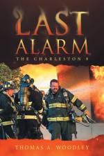 Last Alarm af Thomas A. Woodley