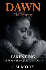 Dawn, the Doorway af J M Mody