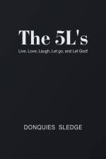 The 5L's af Donquies Sledge