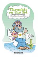 Thoughts on the Pot af Pat Duke