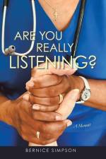 Are You Really Listening? af Bernice Simpson