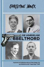 De udødelige Dobbeltmord af Christine Jønck