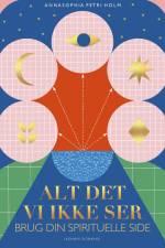 Alt det, vi ikke ser