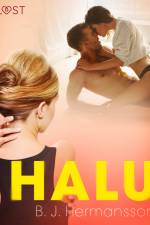 Halu – eroottinen novelli af B. J. Hermansson