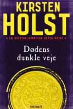Dødens dunkle veje af Kirsten Holst
