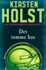 Det tomme hus af Kirsten Holst