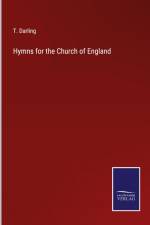 Hymns for the Church of England af T. Darling
