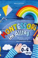 Montessori im Alltag af Maria Lachmann