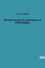 Derniers Essais de Littérature et d'Esthétique af Oscar Wilde