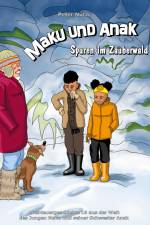 Maku und Anak Spuren im Zauberwald af Peter Nützi