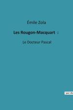 Les Rougon-Macquart : af Emile Zola