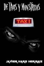 de Taxis Y Monstruos af Javier Haro Herraiz