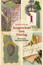 Ausgerechnet zum Feiertag af Barbara Schlüter
