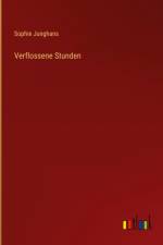 Verflossene Stunden af Sophie Junghans