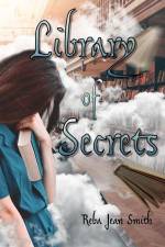Library of Secrets af Reba Jean Smith
