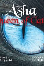 Asha, Queen of Cats af Vicki Spandel