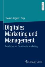 Digitales Marketing und Management af Thomas Angerer