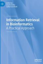 Information Retrieval in Bioinformatics af Saikat Gochhait