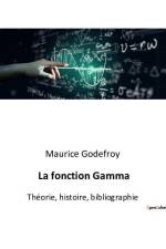 La fonction Gamma af Maurice Godefroy