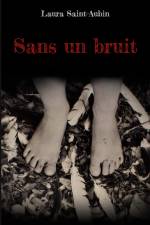 Sans un bruit af Laura Saint-Aubin