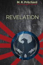 Revelation (The Phoenix Project Book Three)