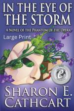 In The Eye of The Storm (Large Print) af Sharon E. Cathcart