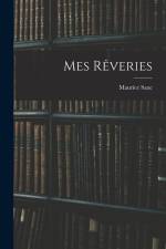 Mes Rêveries