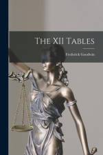 The XII Tables af Frederick Goodwin
