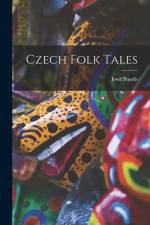 Czech Folk Tales af Josef Baudis